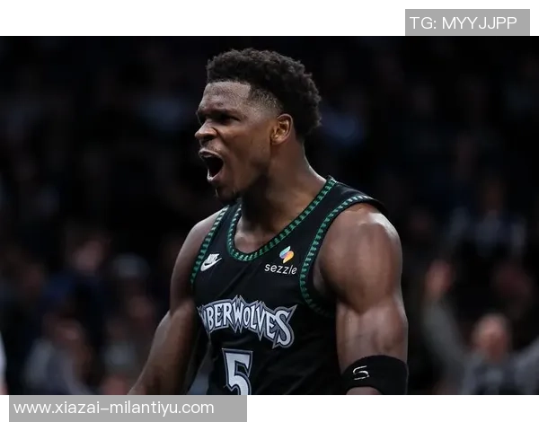 爱德华兹首节爆发后沉寂三节仅得6分表现令人失望